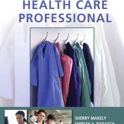 Becoming a Health Care Professional