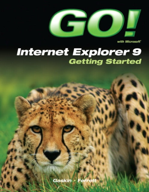 Go With Internet Explorer 9 Getting Started