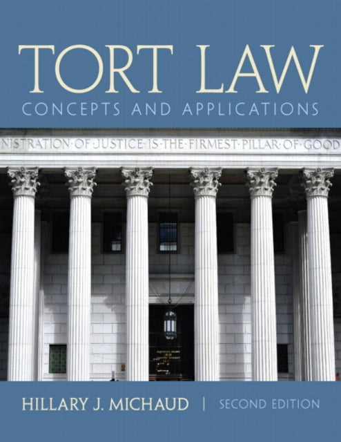 Tort Law: Concepts and Applications