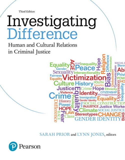 Investigating Difference: Human and Cultural Relations in Criminal Justice