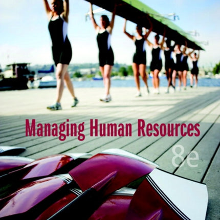 Managing Human Resources