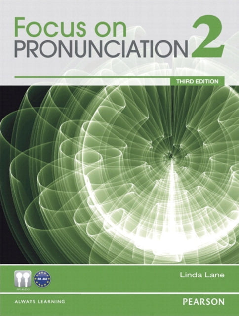 Value Pack Focus on Pronunciation 2 Student Book and Classroom Audio CDs