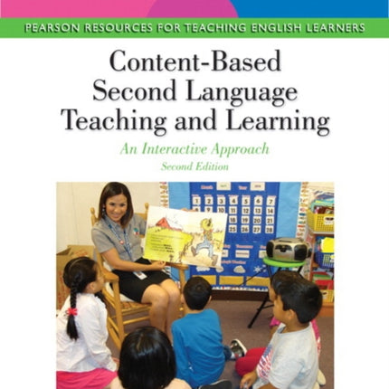 Content-Based Second Language Teaching and Learning: An Interactive Approach