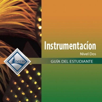 InstrumentationTrainee Guide in Spanish, Level 2