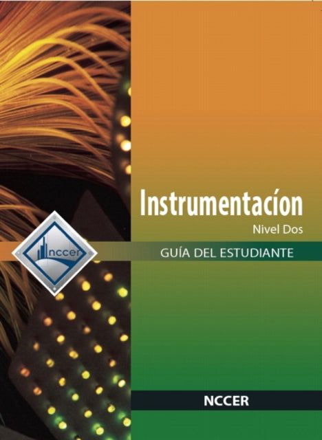 InstrumentationTrainee Guide in Spanish, Level 2