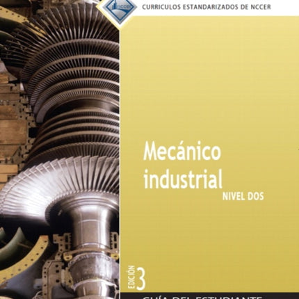 Millwright Trainee Guide in Spanish, Level 2