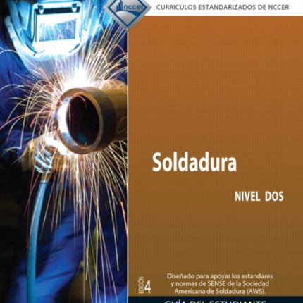 Welding Trainee Guide in Spanish, Level 2