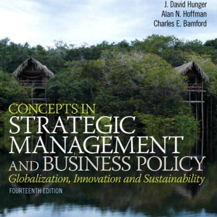 Concepts in Strategic Management and Business Policy