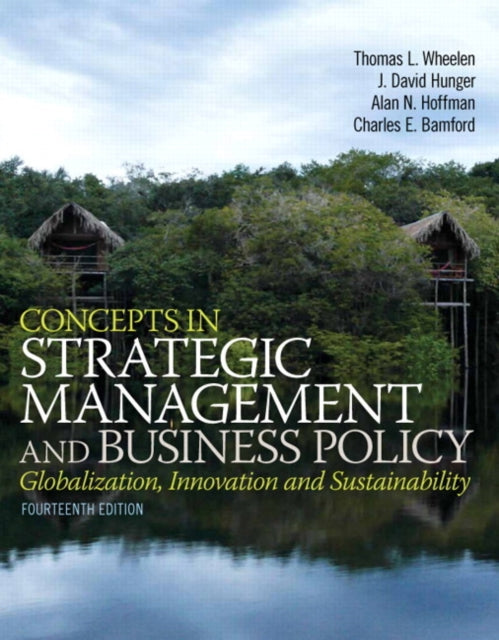 Concepts in Strategic Management and Business Policy