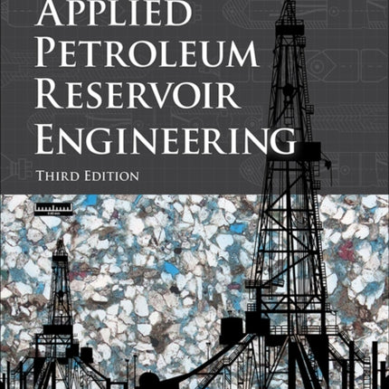 Applied Petroleum Reservoir Engineering