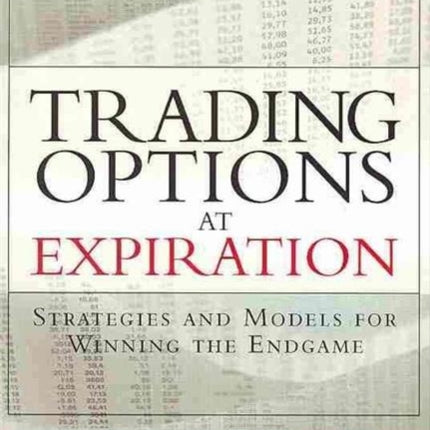 Trading Options at Expiration