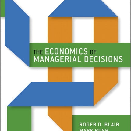 Economics of Managerial Decisions, The