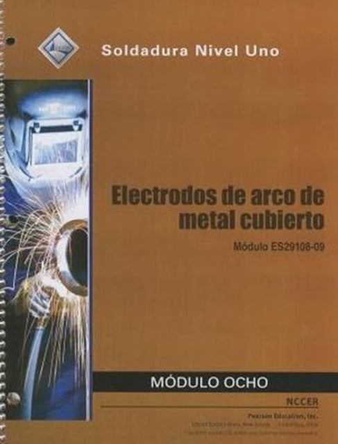 ES29108-09 Shielded Metal Welding Trainee Guide in Spanish