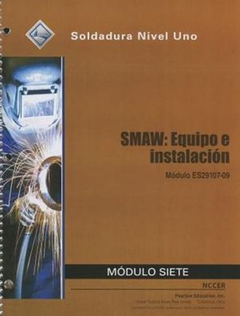 ES29107-09 SMAW-Equipment and Setup Trainee Guide in Spanish