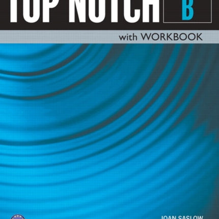 Top Notch Fundamentals Student BookWorkbook Split B