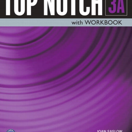 Top Notch 3 Student Book/Workbook Split A