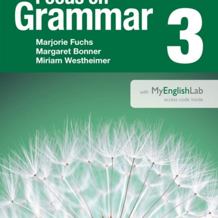 Focus on Grammar 3 Student Book with MyEnglishLab