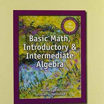 Myslidenotes for Lial Basic Math Introductory  Intermediate Algebra