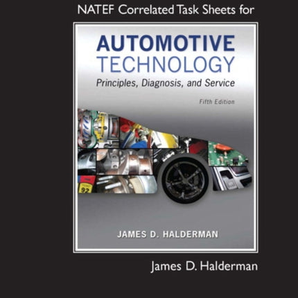 NATEF Correlated Task Sheets for Automotive Technology