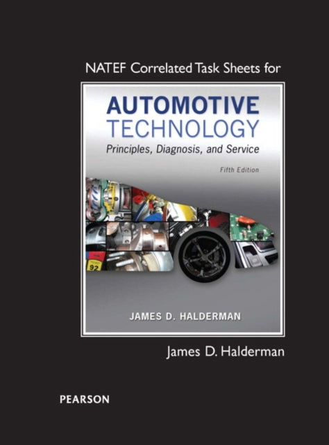 NATEF Correlated Task Sheets for Automotive Technology