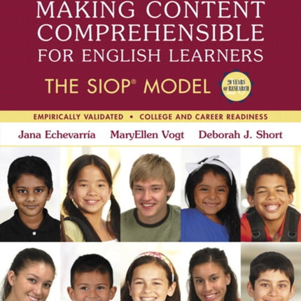 Making Content Comprehensible for English Learners: The SIOP Model