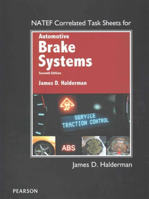 NATEF Correlated Task Sheets for Automotive Brake Systems