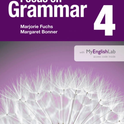 Focus on Grammar 4 Student Book with MyEnglishLab