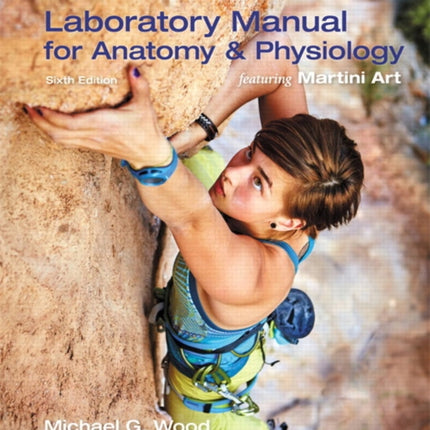 Laboratory Manual for Anatomy & Physiology featuring Martini Art, Main Version