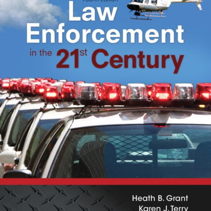 Law Enforcement in the 21st Century