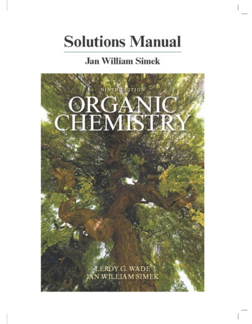 Student Solutions Manual for Organic Chemistry