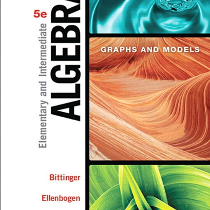 Elementary and Intermediate Algebra: Graphs and Models