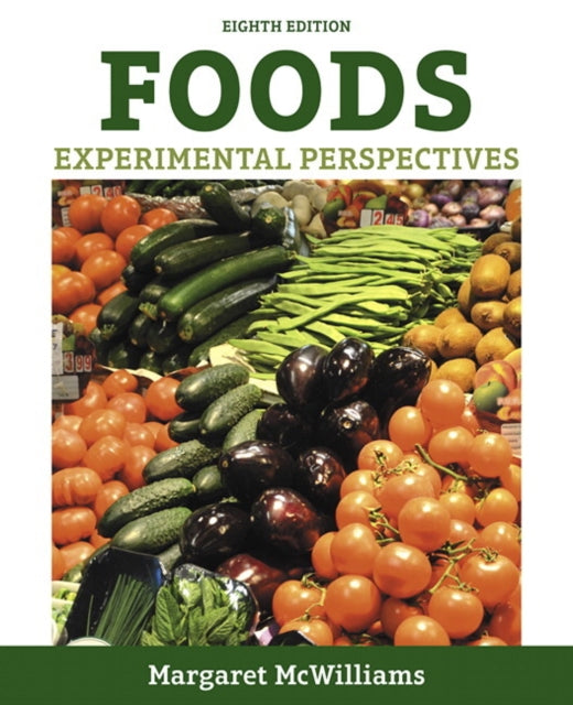 Foods: Experimental Perspectives