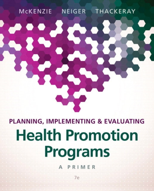 Planning Implementing  Evaluating Health Promotion Programs A Primer