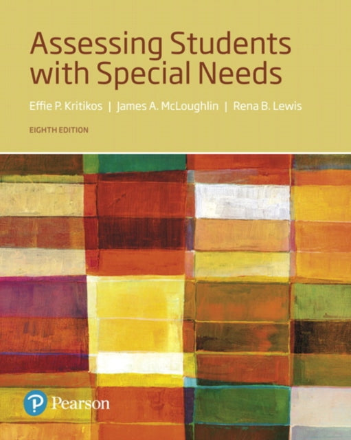 Assessing Students with Special Needs with Enhanced Pearson eText  Access Card Package