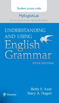 Understanding and Using English Grammar, MyLab English Access Code Card