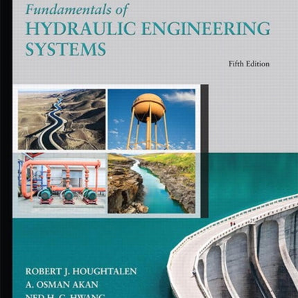 Fundamentals of Hydraulic Engineering Systems