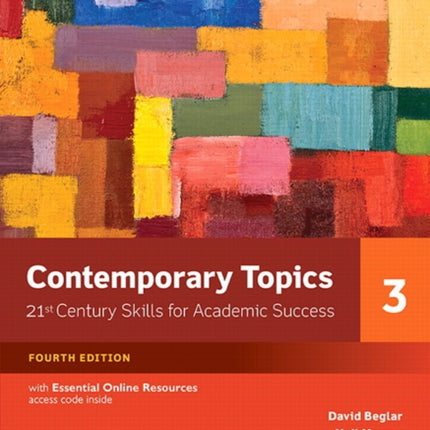 Contemporary Topics 3 with Essential Online
