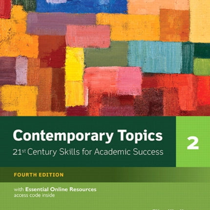 Contemporary Topics 2 with Essential Online Resources