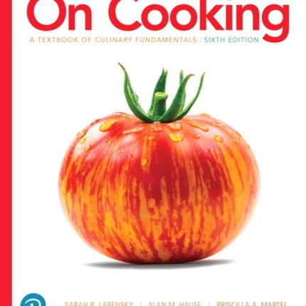 On Cooking: A Textbook of Culinary Fundamentals