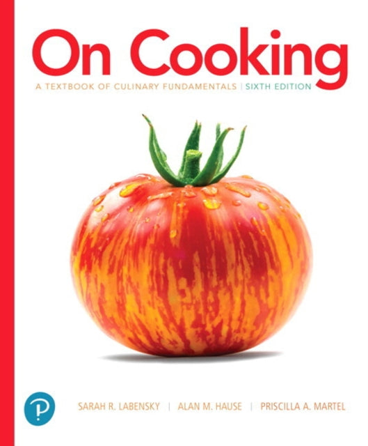 On Cooking: A Textbook of Culinary Fundamentals