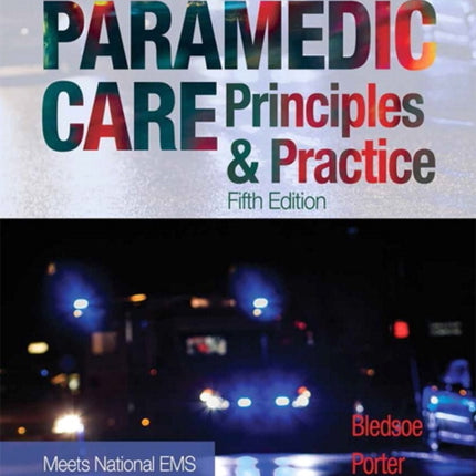 Paramedic Care: Principles & Practice, Volume 4