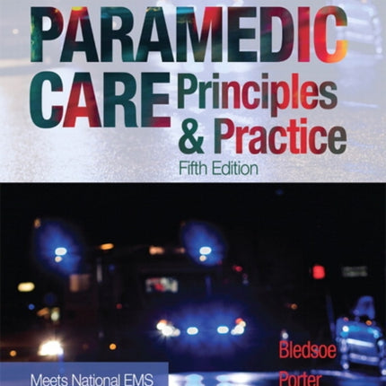 Paramedic Care: Principles & Practice, Volume 5