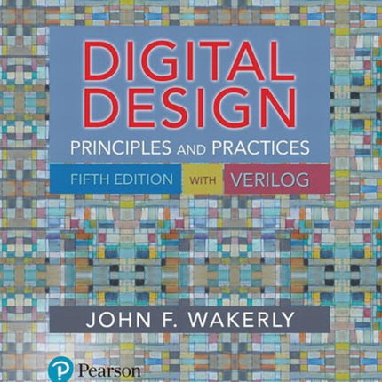 Digital Design: Principles and Practices