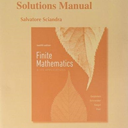 Student Solutions Manual for Finite Mathematics & Its Applications