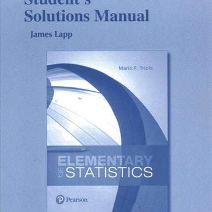 Student's Solutions Manual for Elementary Statistics