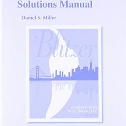 Student Solutions Manual for Algebra and