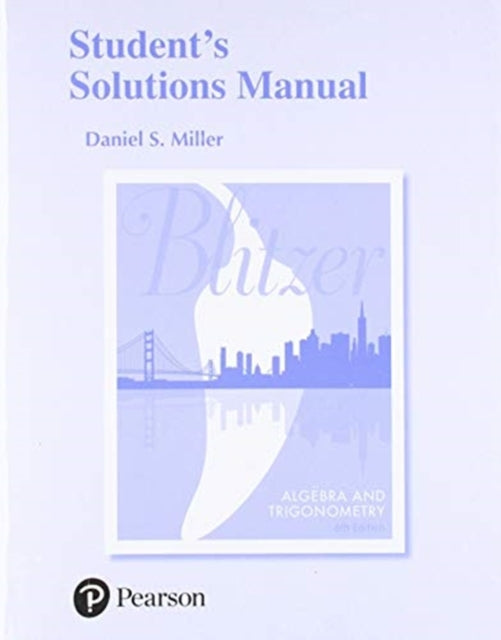 Student Solutions Manual for Algebra and