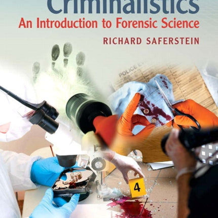 Criminalistics An Introduction to Forensic Science