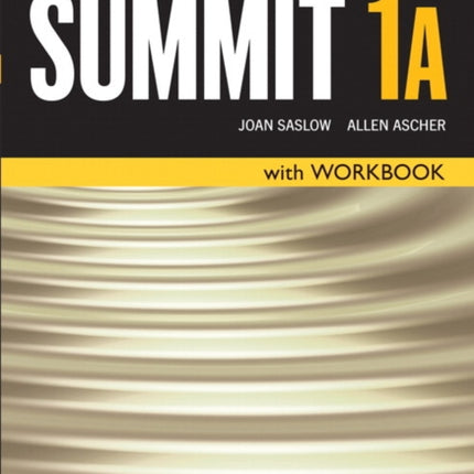 Summit Level 1 Student Book/Workbook Split A