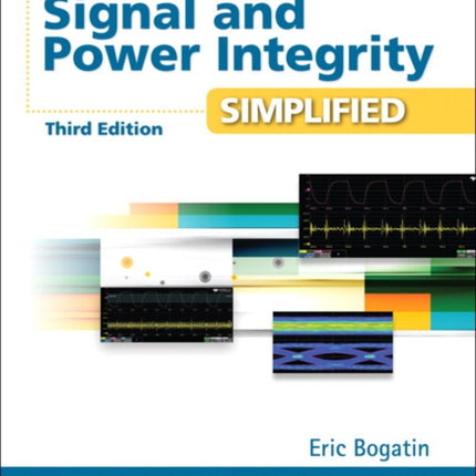 Signal and Power Integrity - Simplified